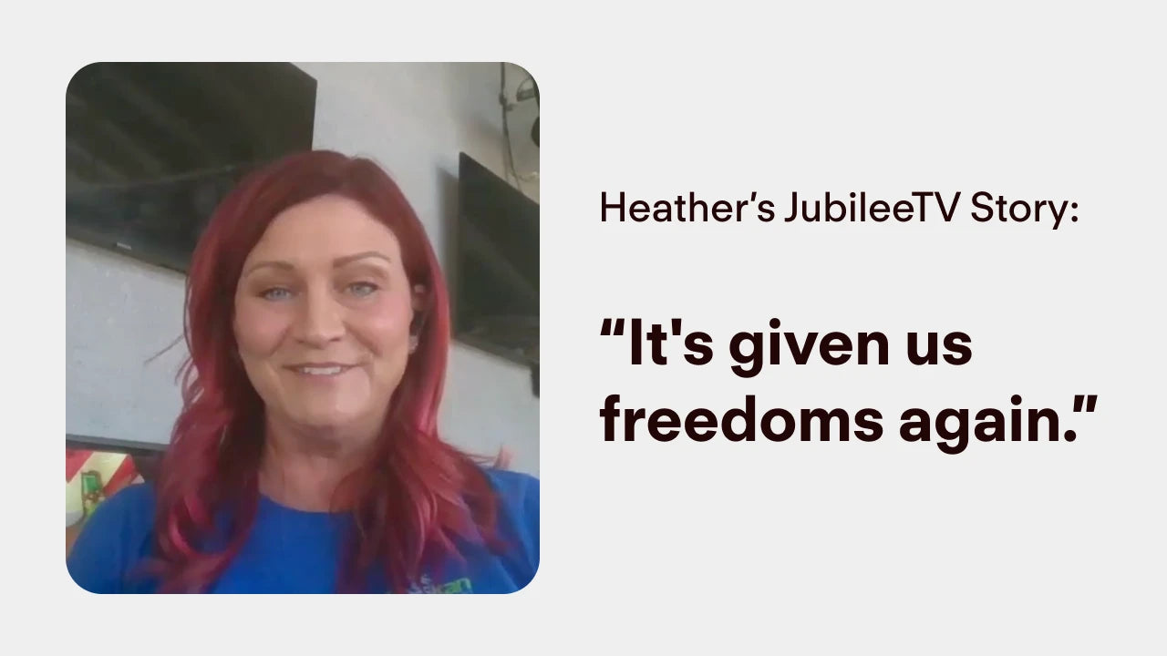 Thumbnail image from a video testimonial titled ‘Heather’s JubileeTV Story.’ A woman smiles at the camera beside the quote, ‘It’s given us freedoms again.